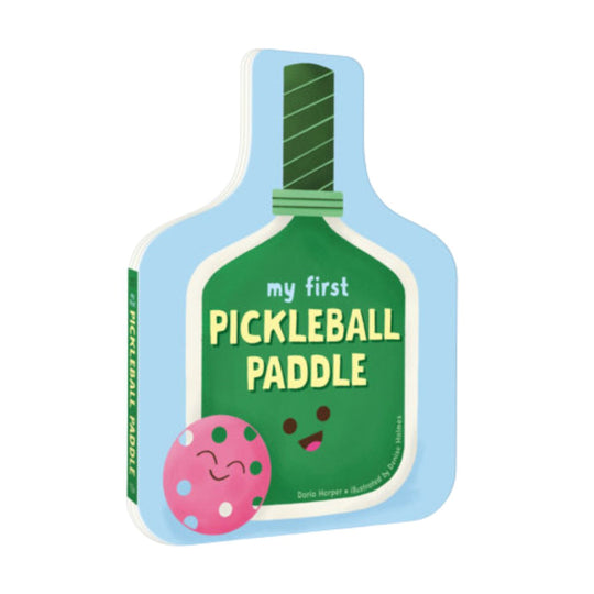 My First Pickleball Paddle - Board Book