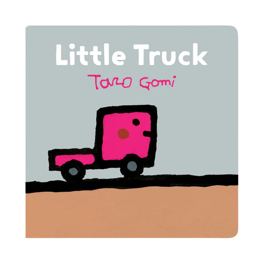 Little Truck - Board Book
