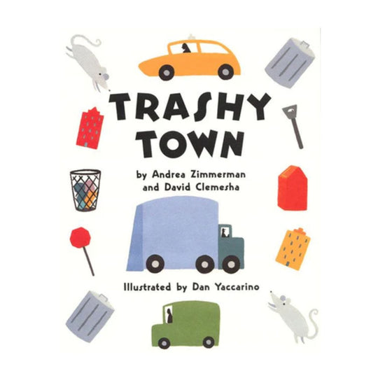 Trashy Town - Board Book