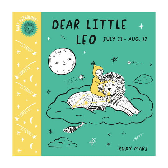 Baby Astrology: Dear Little Leo - Board Book