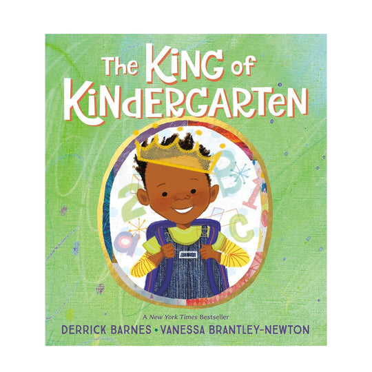 The King of Kindergarten - Hardcover