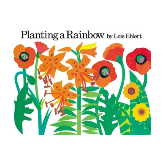 Planting a Rainbow - Small Board Book