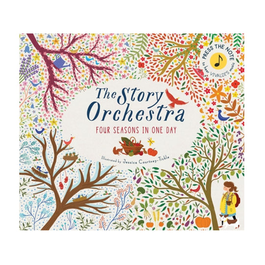 The Story Orchestra: Four Seasons in One Day - Hardcover
