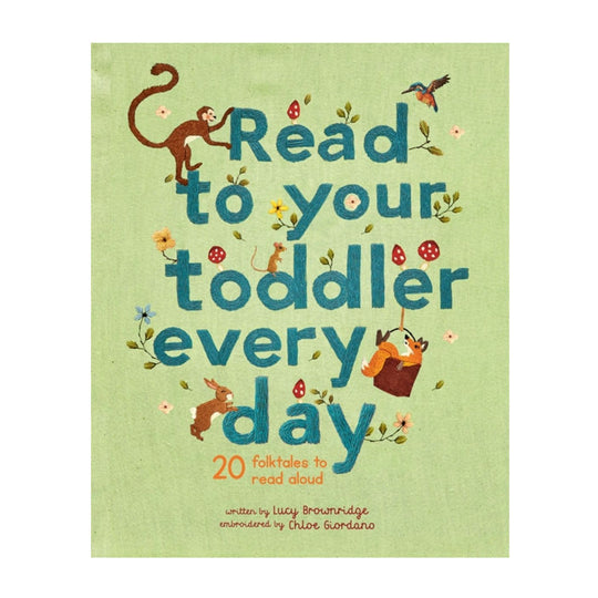 Read to Your Toddler Every Day - Hardcover