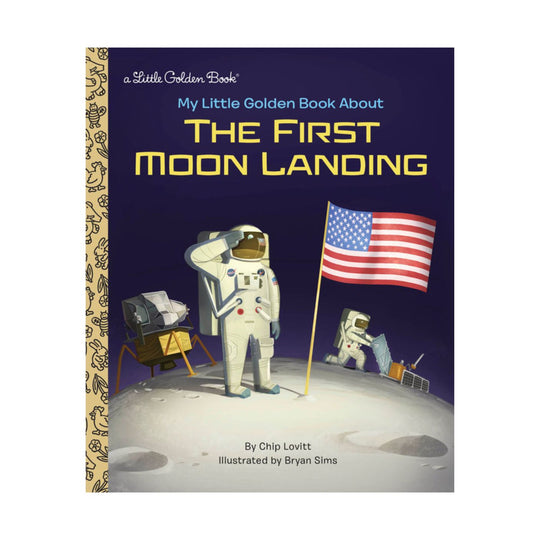 My Little Golden Book About the First Moon Landing