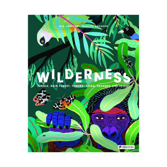 Wilderness: Earth's Amazing Habitats - Hardcover