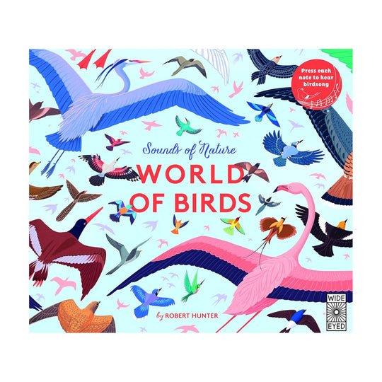Sounds of Nature: World of Birds - Hardcover