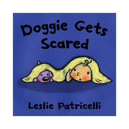 Doggie Gets Scared - Board Book