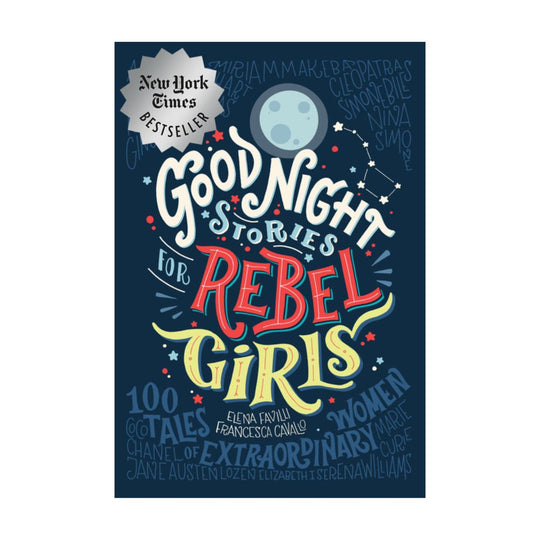 Good Night Stories for Rebel Girls: Volume 1 - Hardcover