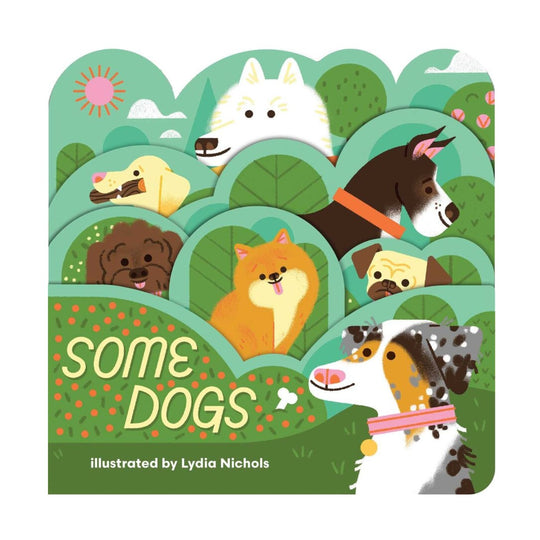 Some Dogs - Board Book