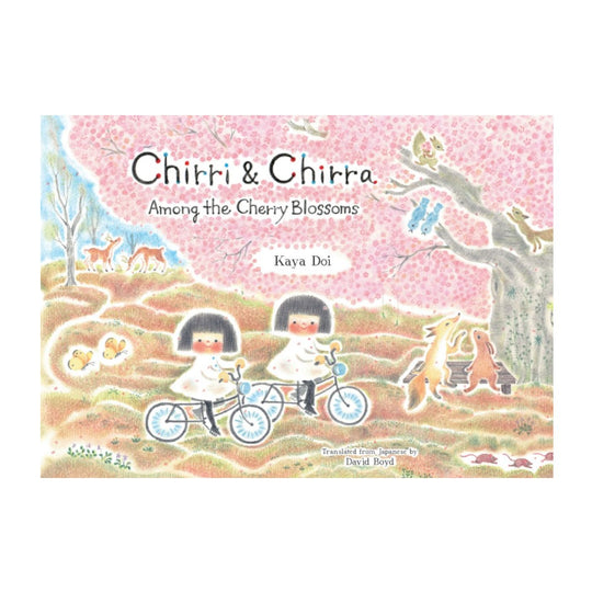 Chirri & Chirra, Among the Cherry Blossoms - Hardcover
