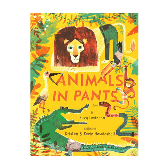 Animals in Pants - Hardcover