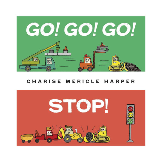 Go! Go! Go! Stop! - Board Book