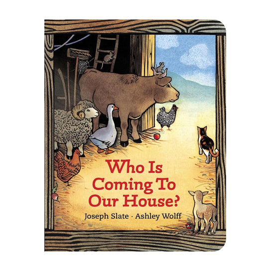 Who Is Coming To Our House - Board Book