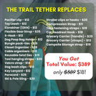 Promotional graphic listing items replaced by 'The Trail Tether' with prices and a total value.