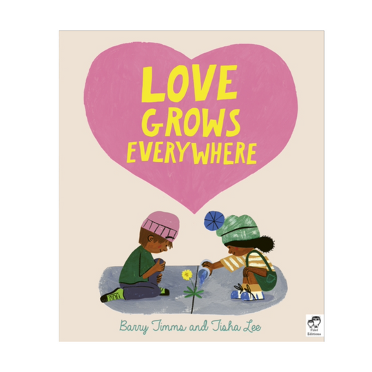Love Grows Everywhere - Hardcover