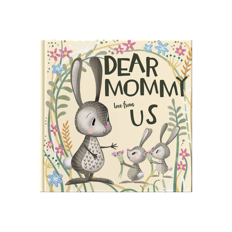 Dear Mommy Love From Us Book