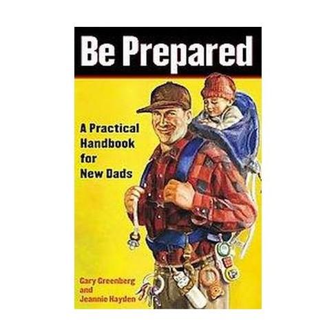 Be Prepared - A Practical Handbook for New Dads Books Simon + Schuster   