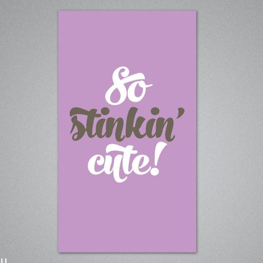 So Stinkin' Cute Enclosure Card by Breathless Paper Co.