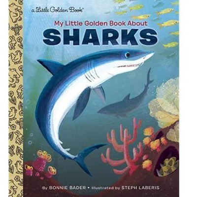 My Little Golden Book About Sharks - Little Golden Book Books Random House   