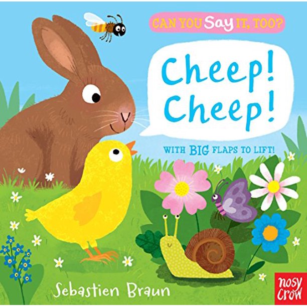 Can You Say It, Too? Cheep! Cheep! - Board Book