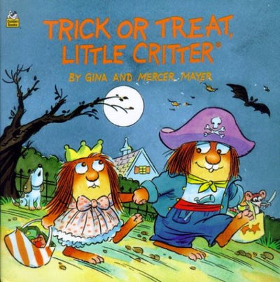 Trick or Treat, Little Critter - Paperback Books Penguin Random House   