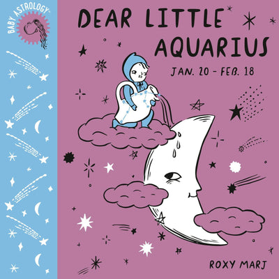Baby Astrology: Dear Little Aquarius - Board Book Books Penguin Random House   