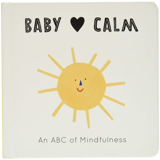 Baby Loves Calm - Board Book