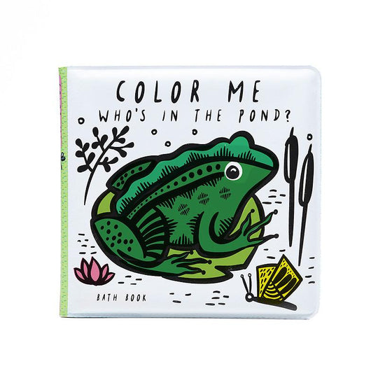 Color Me - Who's In the Pond - Bath Book