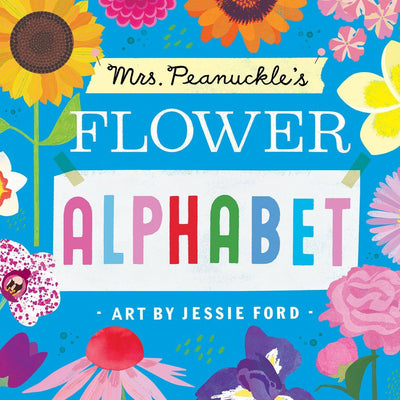 Mrs. Peanuckle's Flower Alphabet - Board Book Books Penguin Random House   