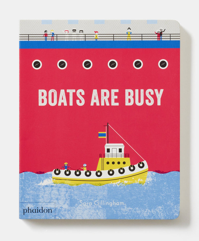 Boats Are Busy - Board Book Books Phaidon   