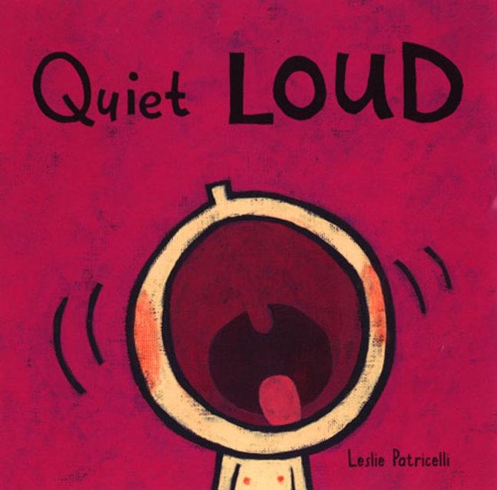 Quiet Loud / Silencioso Ruidoso Books Random House   