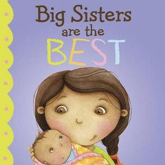 Big Sisters Are the Best - Hardcover