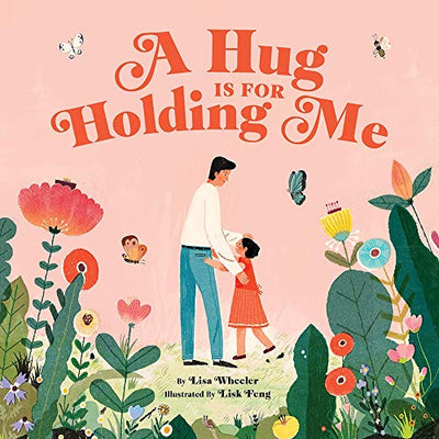 A Hug is For Holding Me - Hardcover Books Abrams   