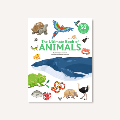 The Ultimate Book of Animals - Hardcover Books Chronicle Books   