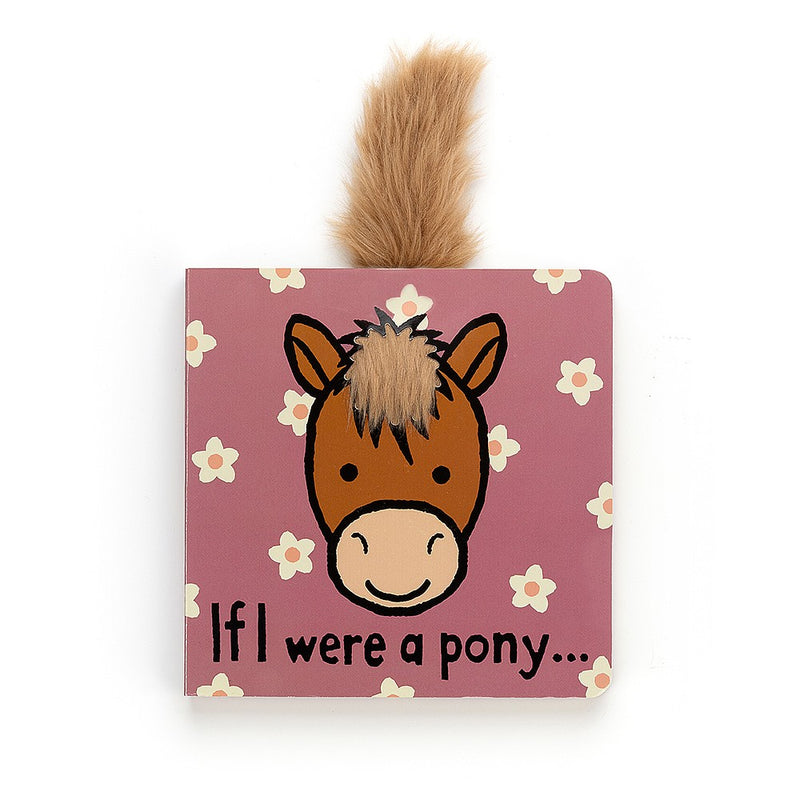 If I Were a Pony - Board Book by Jellycat Books Jellycat   