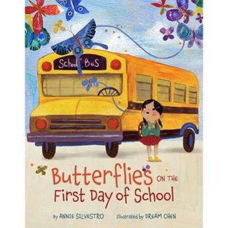 Butterflies on the First Day of School - Hardcover Books Sterling Publishing   