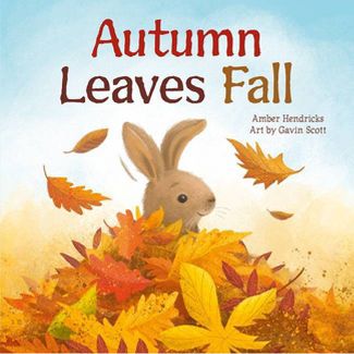 Autumn Leaves Fall - Board Book Books Chronicle Books   
