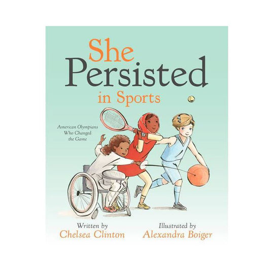 She Persisted in Sports - Board Book