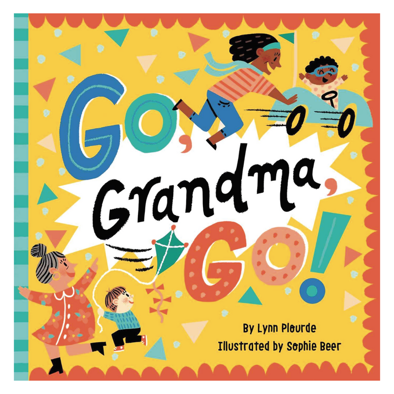 Go, Grandma, Go! - Board Book Books Simon + Schuster   
