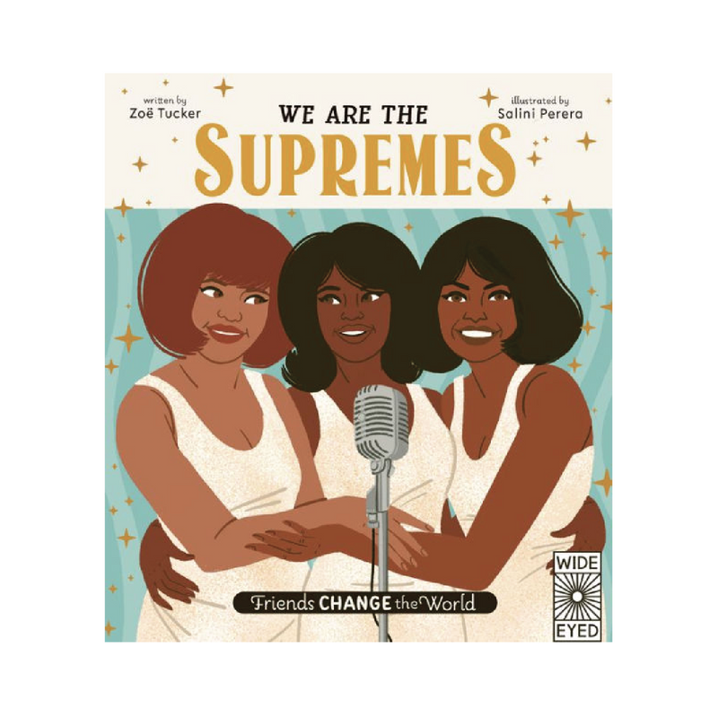 We Are the Supremes - Hardcover Books Quarto   