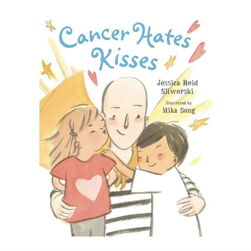 Cancer Hates Kisses - Hardcover Books Penguin Random House   