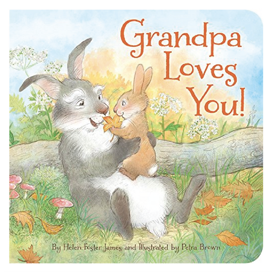 Grandpa Loves You! - Board Book