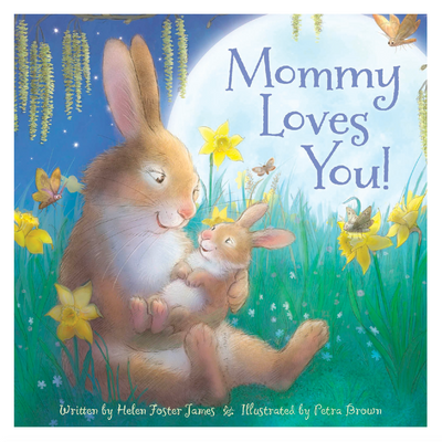 Mommy Loves You! - Hardcover Books Sleeping Bear Press   