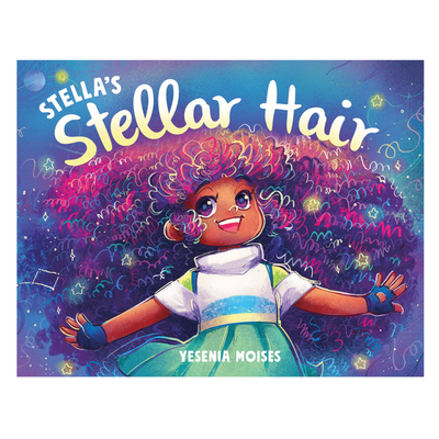 Stella's Stellar Hair - Hardcover Books Macmillan   