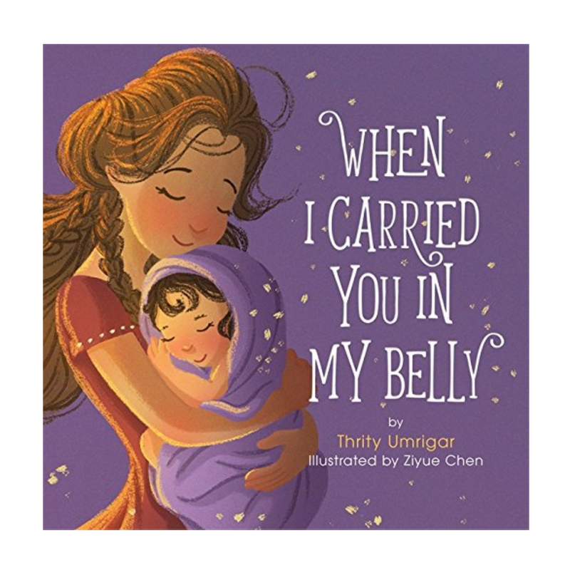 When I Carried You in My Belly - Hardcover Books Running Press   