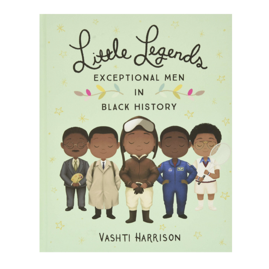 Little Legends: Exceptional Men in Black History - Hardcover
