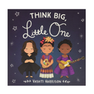 Think Big, Little One - Board Book Books Little, Brown Books   