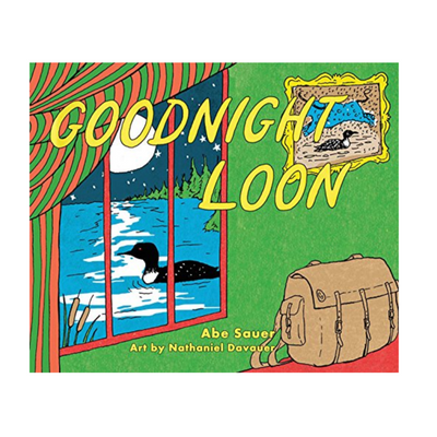 Goodnight Loon - Board Book Books Minnesota Historical Society Pr   