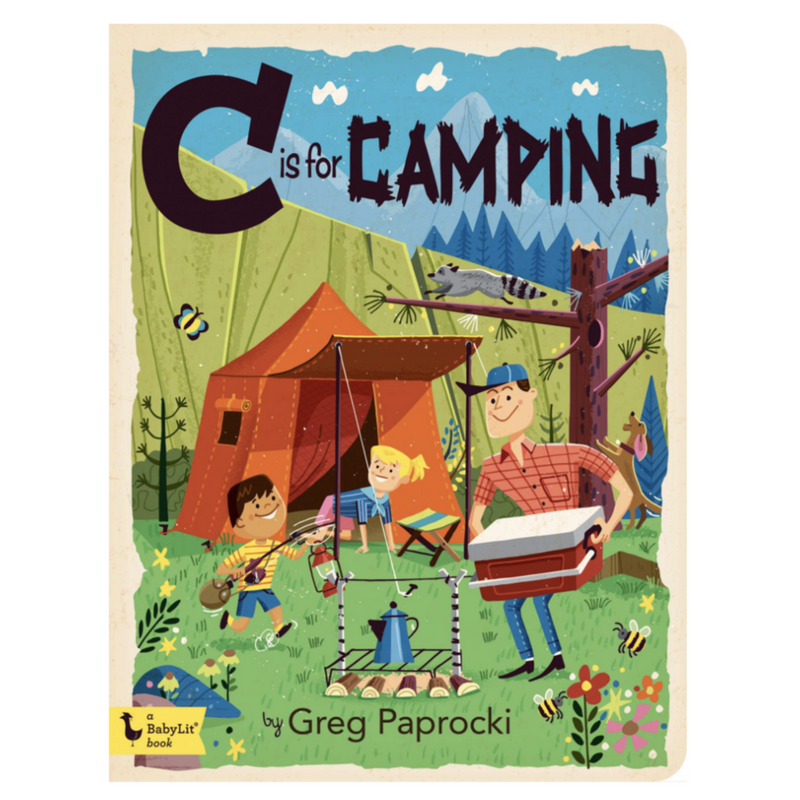 C Is for Camping - Board Book Books Gibbs Smith   